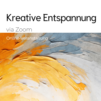 Kreative Entspannung via Zoom - 14.10.2025 (18 Uhr)
