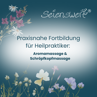 Seienswert Aromamassage & Pflanzenheilkunde